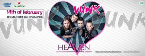 Grande spettacolo in Heaven Club Timisoara (Heaven Studio) a San Valentino party, Vunk in concerto Concerto Vunk in discoteca Heaven Club Timisoara (Heaven Studio), grande spettacolo di San Valentino